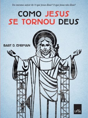 cover image of Como Jesus se tornou Deus